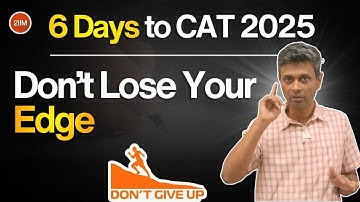 CAT 2025 Countdown – Dag 3/8 | Standvastig blijven tijdens slechte oefenexamens | 2IIM