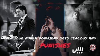 When Your Mafia Boyfriend Gets Jealous And Punishes U Jeon Jungkookff One-Shot Hard Stan