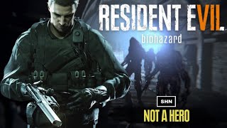 Resident Evil 7 Not a Hero | Full HD 1080p/60fps | Longplay Walkthrough Gameplay No Commentary