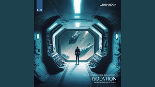 Isolation (Extended Mix)