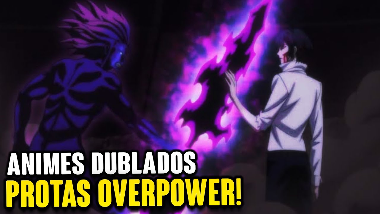 TOP 10 MELHORES ANIMES ISEKAI DUBLADOS COM PROTAGONISTA OVERPOWER/APELÃO!🌏  