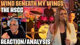 'Wind Beneath My Wings' (Bette Midler Cover) by The HSCC, Reaction/Analysis by Musician/Producer