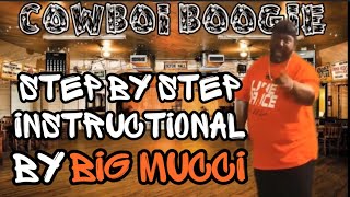 Learn The Cowboi Boogie Line Dance By Big Mucci