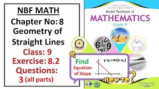 Math Class 9 (NBF) Exercise 8.2 Question 3 complete solution - (FBISE)