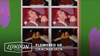 Flowered Up - Crackerjack (Everyone You Know Naughty Mix) (Visualiser)