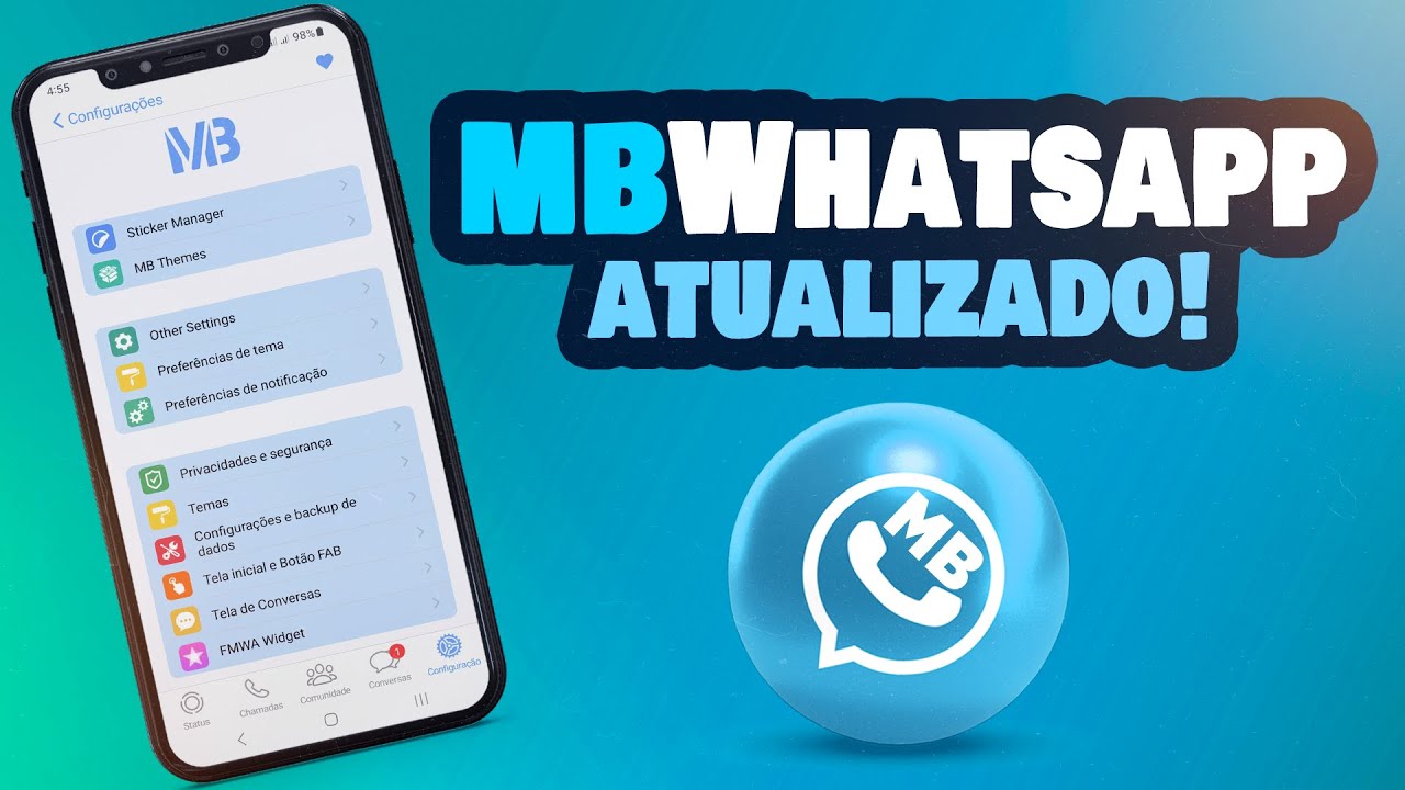 CHEGOU! MB WHATSAPP Em Sua Versão Mais Recente (COMO BAIXAR E INSTALAR ...