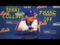 Terry collins getting pissed off