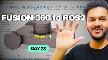 Fusion 360 and ROS2 | Fusion 360 to URDF ROS2 Part-1| robotics engineering | robot operating system