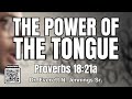 THE POWER OF THE TONGUE
