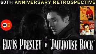 Jailhouse Rock | 60th Anniversary | The Legendary Elvis Presley Movie Premiered At October 17, 1957