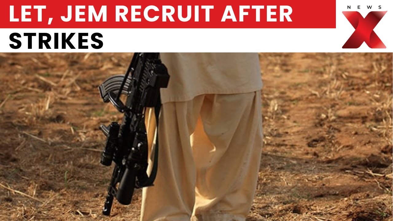 Exclusive: Lashkar-e-Taiba, Jaish-e-Mohammed Resume Recruitment After Operation Sindoor