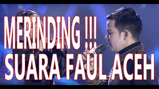 MERINDING !!! Faul-Aceh ‘Fatwa Pujangga’ Bikin Semua Juri Standing Ovation