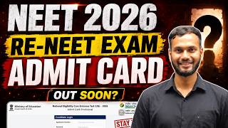 🟠 Re-NEET Admit Card 2026 Update?🔥 | NEET Admit Card 2026 Download Link 🖇️ | ReNEET Admit Card 2026