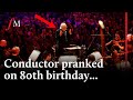 Orchestra pranks karl jenkins with surprise happy birt.ay at classic fm live