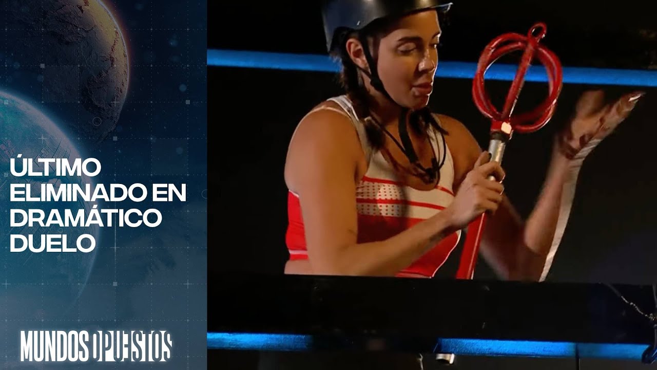 El último eliminado que dejó el reality tras dramático duelo | Mundos Opuestos