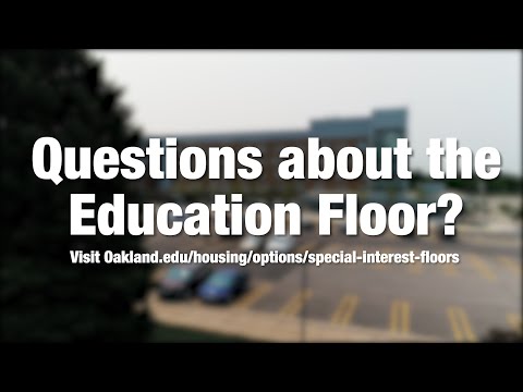 Oakland University's Education Floor