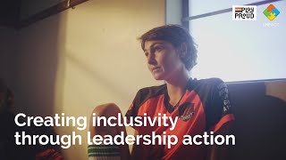 Creating inclusivity through leadership action: Common Goal and Impact case study