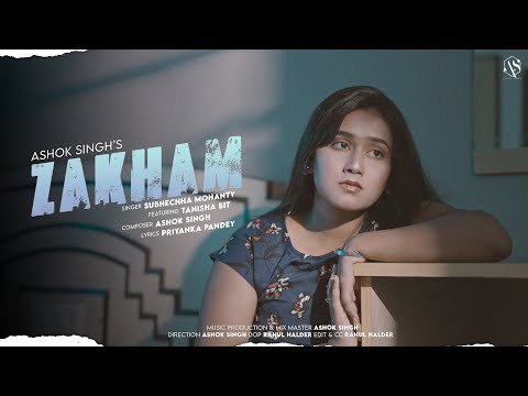 ZAKHAM - Subhechha Mohanty | Ashok Singh | Tanisha | Priyanka | Hindi New Sad Song 2024