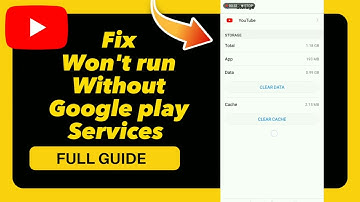 How to Fix Won t run Without Google play Services on YouTube