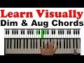 How to Visually Learn Augmented & Diminished Chords