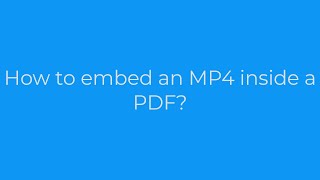 linux :How to embed an MP4 inside a PDF(1solution)