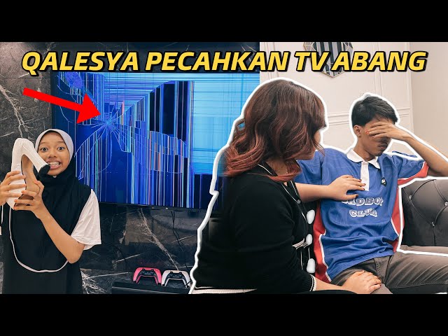 QALESYA ROSAKKAN TV KAT RUMAH BARU ABANG! class=