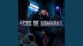 Eco de Sombras - Kael Vibes