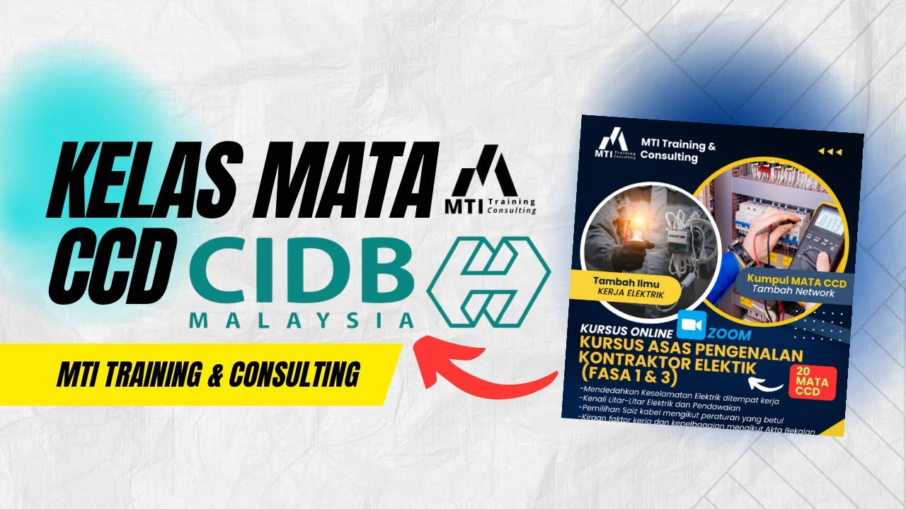 17.Kelas Mata CCD MTI Training & Consulting (Kelas Asas Elektrik)