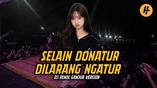 DJ SELAIN DONATUR DILARANG NGATUR - LAGU VIRAL 2026 | REMIX GANJUR VERSION • HENDRYLAB STUDIO 