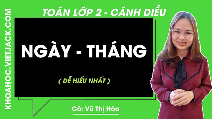 Các bài toán về thứ ngày tháng lớp 2 năm 2024