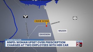 MNPD: Woman upset over prescription charged at Walgreens employees with car