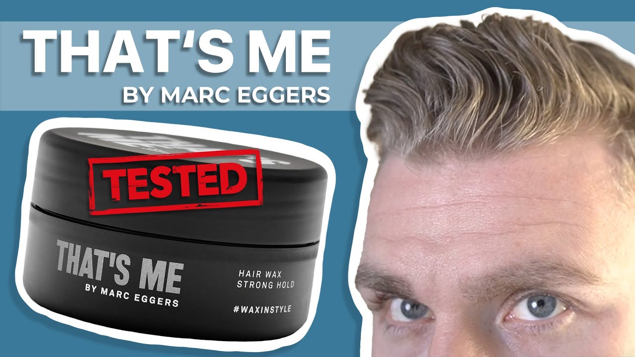 ⁣MARC EGGERS - THAT'S ME HAARWACHS ● HAARSTYLING PRODUKTTEST