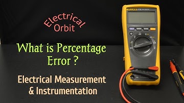 Percentage Error in Electrical Measurement l What is Percentage Error l Problem  Solving