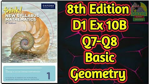 Q7-Q8 || Ex-10B || D1-8th edition || Basic Geometry || In Urdu/Hindi