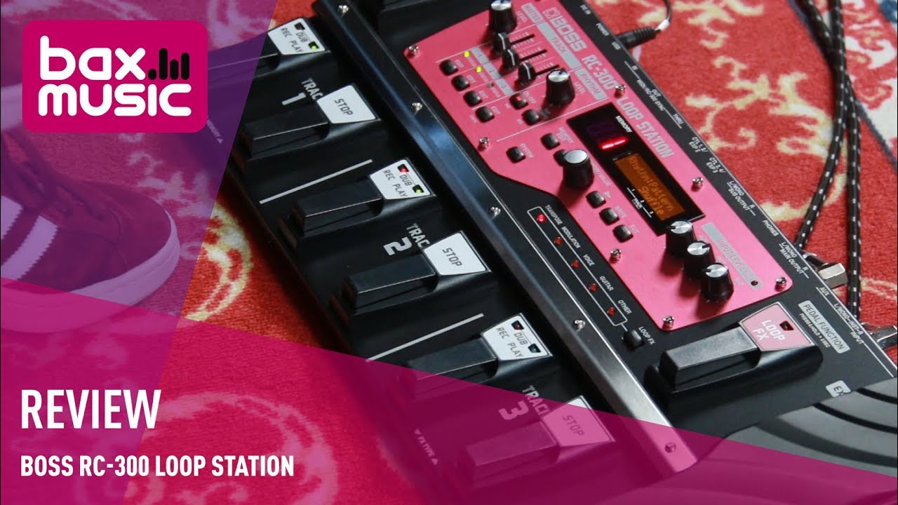 Review: Boss RC-300 Loop Station