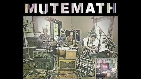 MUTEMATH | Break the Same | Teleprompt Version