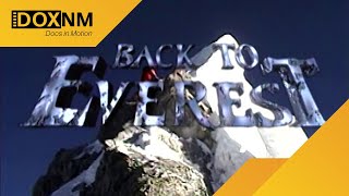 Back to Everest Reupload | Documentary (2001)