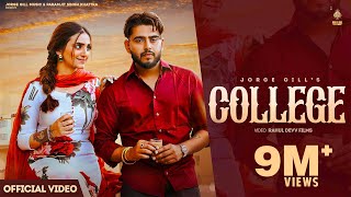 College Jorge Gill FT Gauri Virdi | Latest Punjabi Song 2023 | Jorge Gill Music