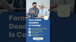 Form 5498 Filing Deadline Is Almost Here 🚨