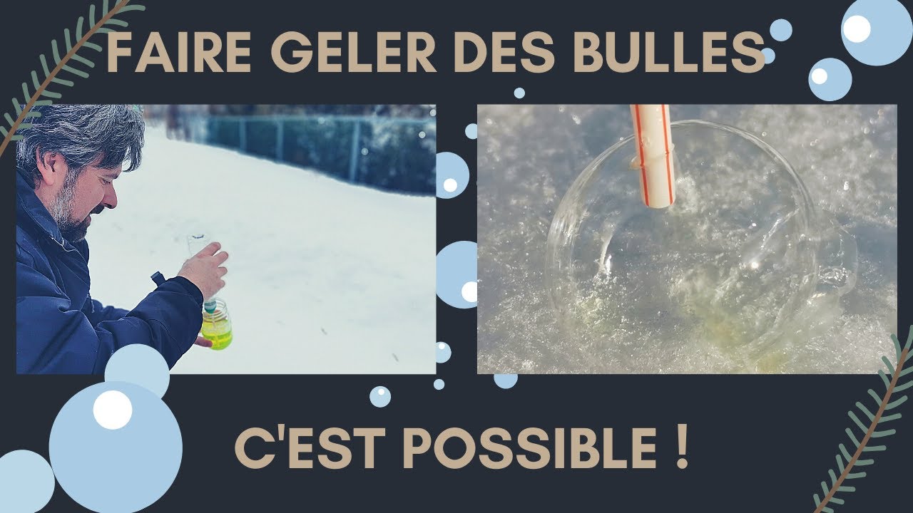 Coup de froid dans les bulles de savon