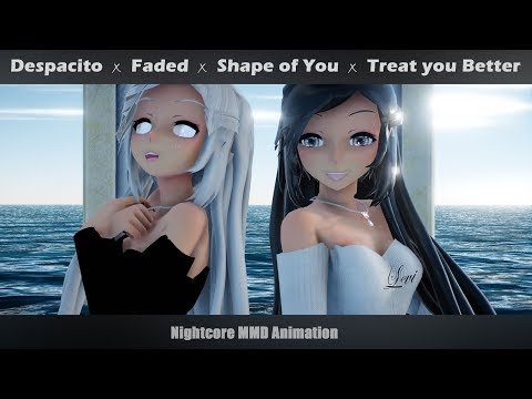 「animation」nightcore-mashup---despacito-✗-faded-✗-shape-of-you-✗-treat-you-better-lyrics-|-mmd