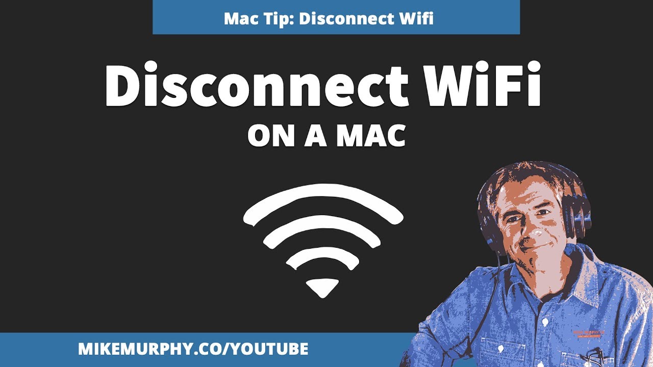 Mac Tip: How To Disconnect From a WiFi Network - YouTube