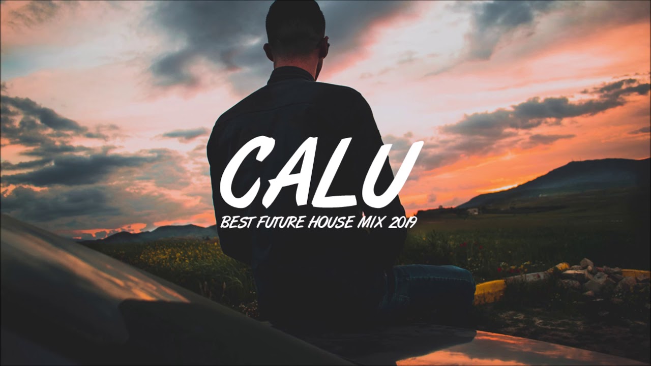 Best Future House Mix 2019