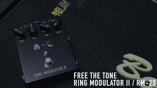FREE THE TONE RING MODULATOR Ⅱ / RM-2S Demo by SUGIZO