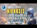 Hipnosis: La Técnica para Acceder al Poder de la Mente 🧠🌀✨| CLASE # 2 "El Sabio Interior"