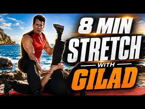 8  minutes stretch routine with Gilad | With detailed instructions