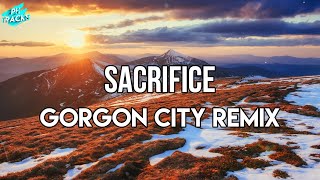 Bebe Rexha - Sacrifice (Gorgon City Remix) [Lyrics]