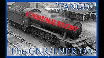 LNER O2-Gresleys underrated 2-8-0