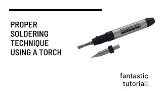 How to Solder with a Mini Torch (Soldering Technique Tutorial) screenshot 2