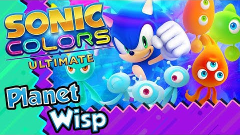 Sonic Colors Ultimate Walkthrough Part 4 (PS4)  Planet Wisp + 100% Red Rings